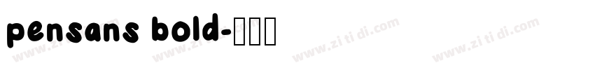 pensans bold字体转换